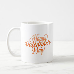 HAPPY VALENTINE'S DAY COFFEE MUG