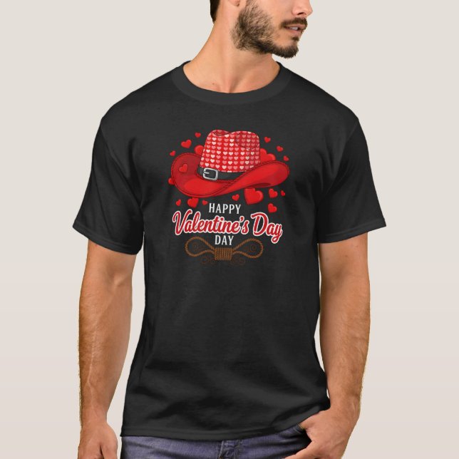 Happy Valentine's Day Cowboy Hat Rope T-Shirt (Front)