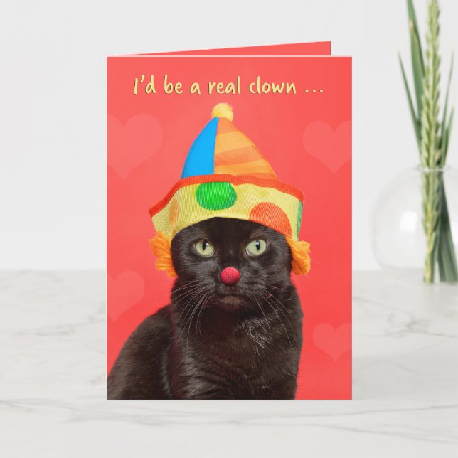Happy Valentines Day For Anyone Funny Cat in Clown Holiday Card (Front)