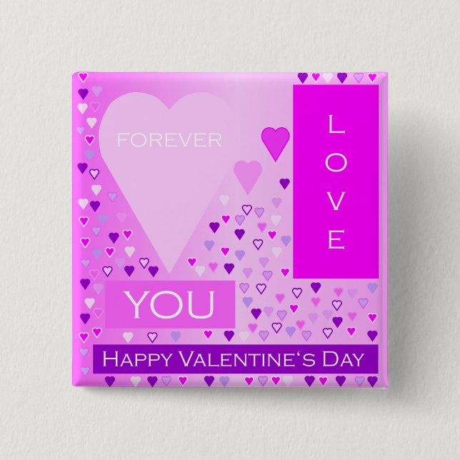 Happy Valentine's Day Forever Love Hearts Pink 2 Inch Square Button (Front)