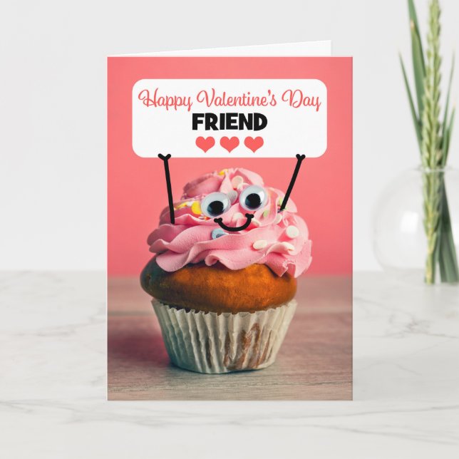 Happy Valentines Day Friend Cute Cupcake Holiday Card (Front)