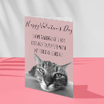 Happy Valentine's Day From Cat To Human Humour Card<br><div class="desc">This design was created though digital art. It may be personalized in the area provide or customizing by choosing the click to customize further option and changing the name, initials or words. You may also change the text colour and style or delete the text for an image only design. Contact...</div>