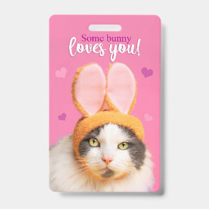 Happy Valentine's Day Funny Cat in Bunny Ears Badge