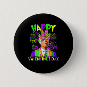 Happy Valentine's Day Funny Joe Biden Mardi Gras S 2 Inch Round Button