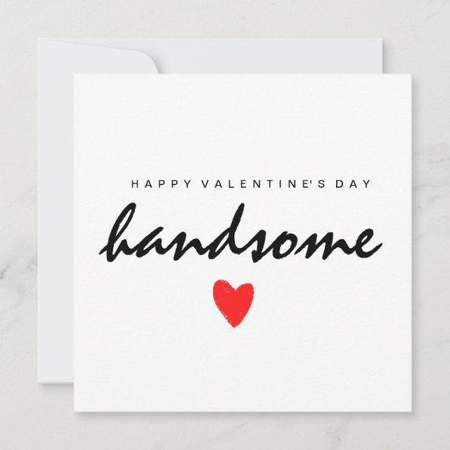 Happy Valentines Day Handsome Holiday Card (Front)
