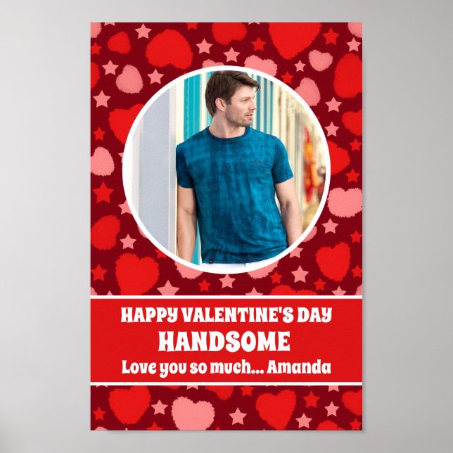 Happy Valentine's Day Handsome Personalized Photo Poster (Front)