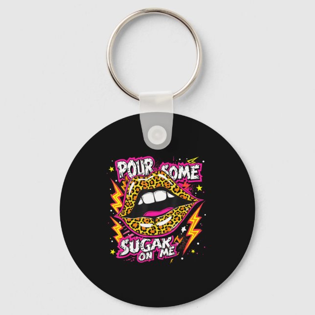 Happy Valentine's Day Leopard Lips Ur Some Sugar A Keychain (Front)