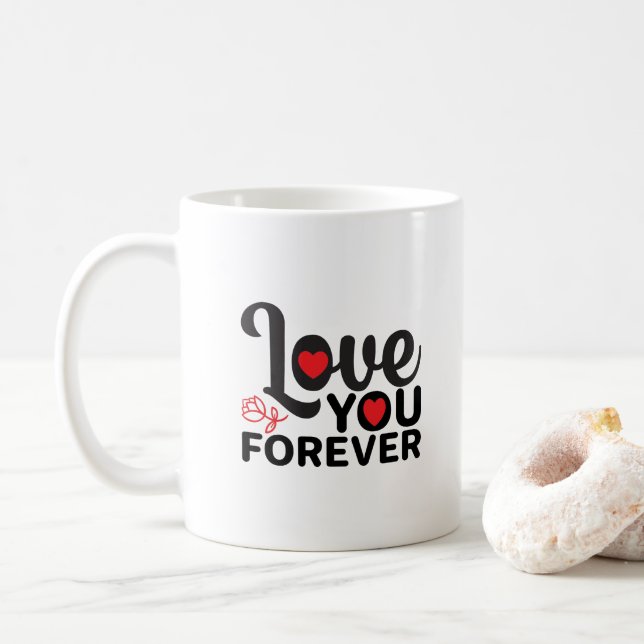 Happy Valentine's Day -Love You Forever Images     Coffee Mug (With Donut)