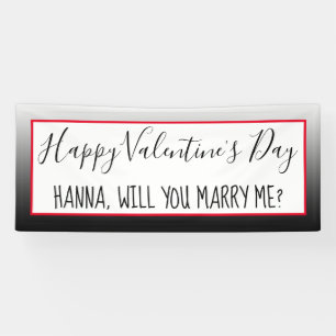 Happy Valentine's Day   Personalized Proposal Sign