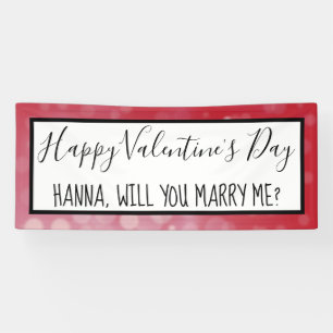 Happy Valentine's Day   Personalized Proposal Sign