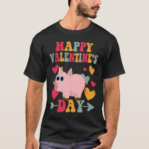 Happy Valentines Day Pig Heart Love Groovy T-Shirt
