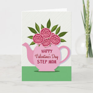 Happy Valentines Day Step Mom Card