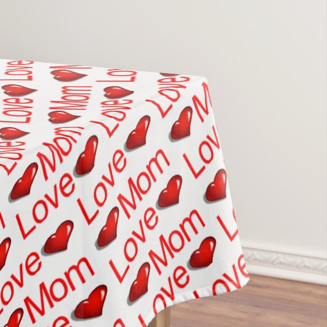 Happy Valentine's Day Tablecloth Love Mom Hearts (In Situ)