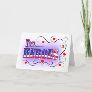 Happy Valentine's Day to an American Hero w/ Love Holiday Card