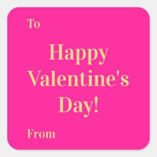 Happy Valentine's Day To From Hot Pink Gold Square Sticker