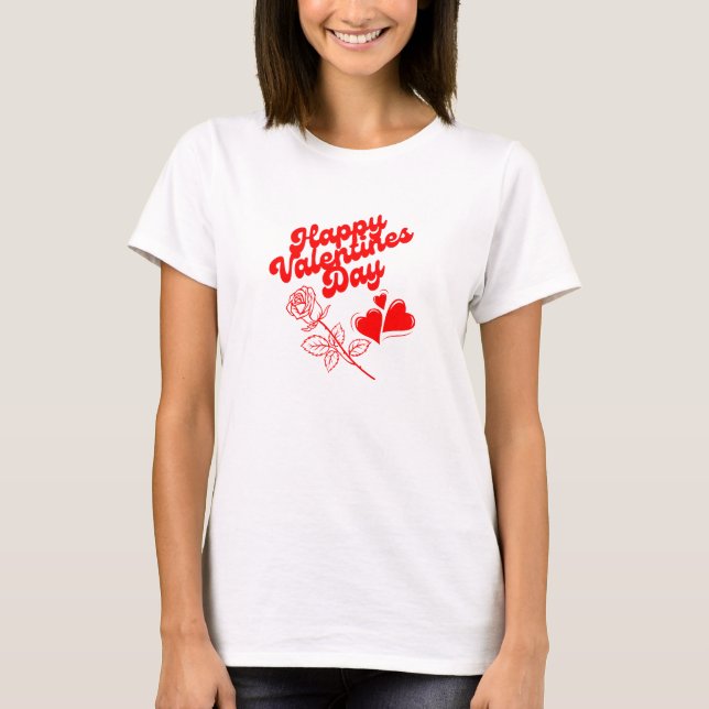 Happy valentine's day women T-Shirt. T-Shirt (Front)
