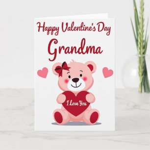 Happy Valentines Grandma Teddy Card