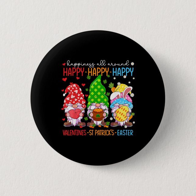 Happy Valentines St Patrick Easter Happy Holiday G 2 Inch Round Button (Front)