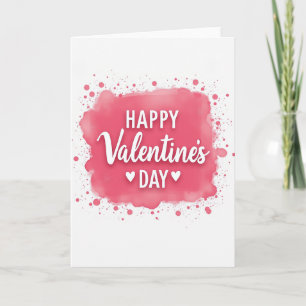 Happy Valentines Watercolor Splash Card
