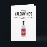 Happy Valenwine's Day with Bottle of Wine Holiday Card<br><div class="desc">This funny card is perfect for all your friends who love wine just as much as you do. It renames the holiday to something more appropriate, "happy ValenWine's Day", and there is a bottle of wine shown with a little glam gold heart and an arrow. (However, you can use the...</div>