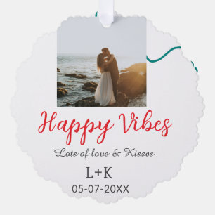 Happy Vibes holiday couple name date wedding red Ornament Card
