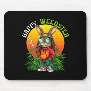 Happy Weedster Easter Bunny Smoking Weed Funny Men Mouse Pad