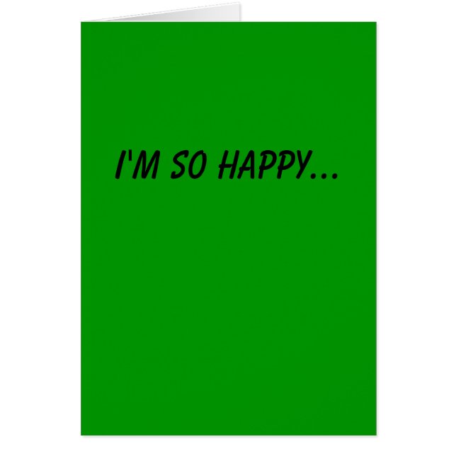 Happy We're Through Card (Front)