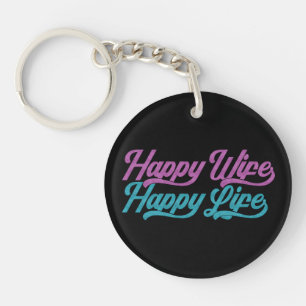 Happy Wife Happy Life Mother's Day Keychain