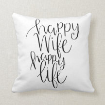 Happy wife happy life Pillow