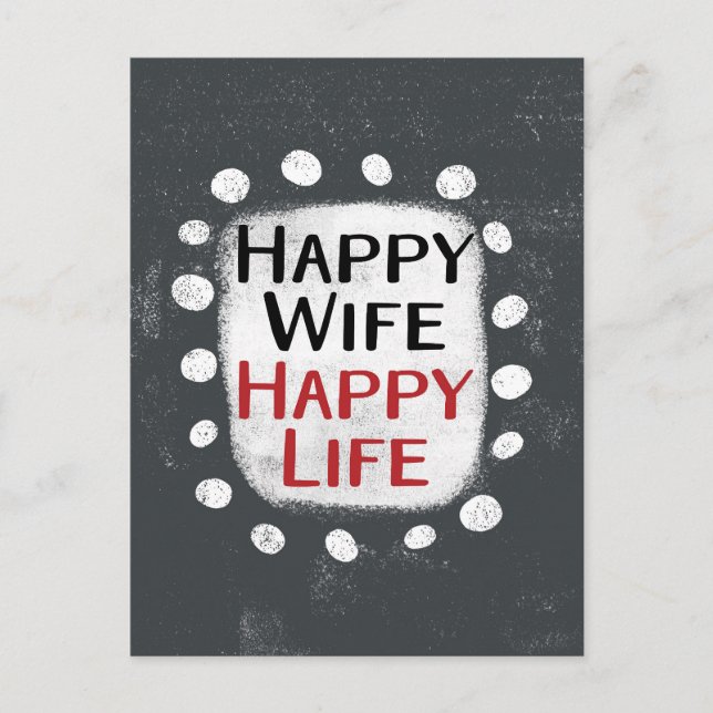 Happy Wife Happy Life Postcard (Front)