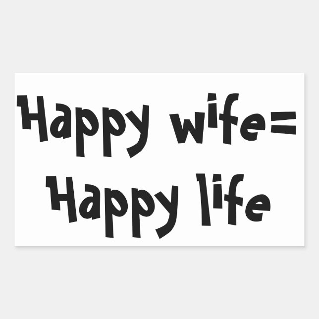Happy Wife = Happy Life Sticker (Front)