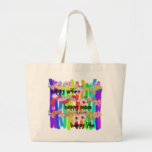 happy wife happy mom happy life large tote bag
