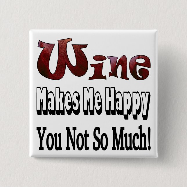 Happy Wine 2 Inch Square Button (Front)
