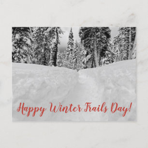 Happy Winter Trails Day!  Postcard