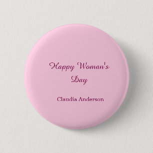 Happy woman's day pink mauve name stylish calligra 2 inch round button