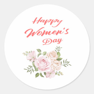 happy women's day white classic round sticker