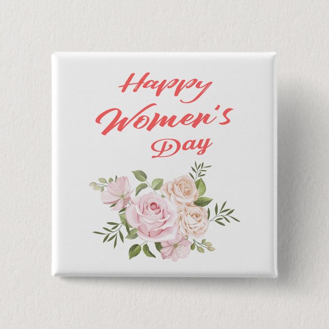happy women's day white square 2 inch square button (Front)