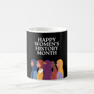 Happy Women's History Month Coffee Mug