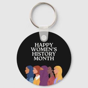 Happy Women's History Month Keychain