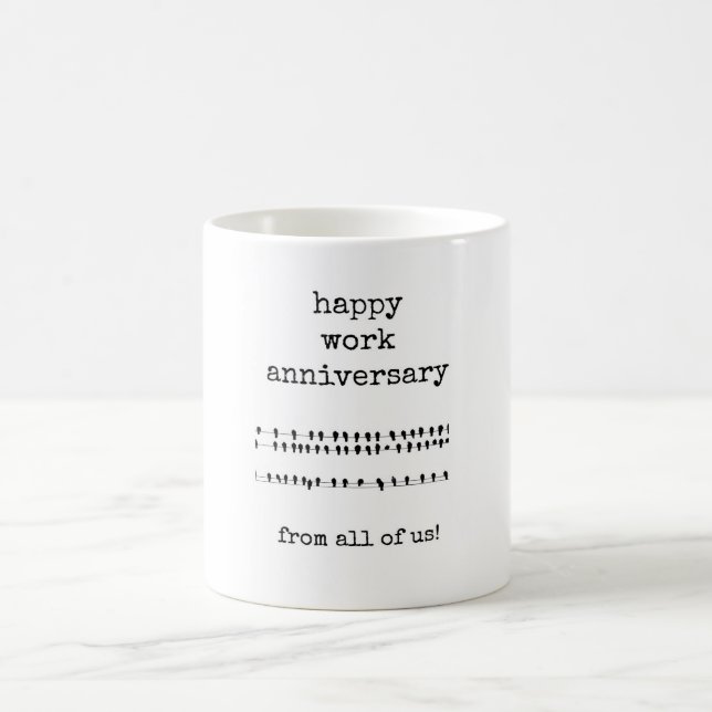 Happy Work Anniversary, Coworker Gift Coffee Mug (Center)