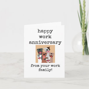 Happy Work Anniversary, From Your Work Family Card
