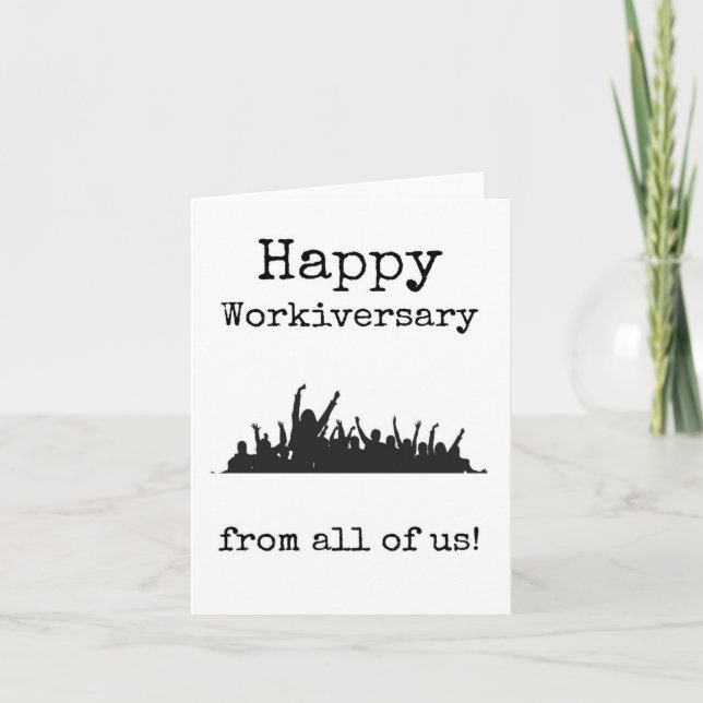 Happy Workiversary From All of Us Card (Front)