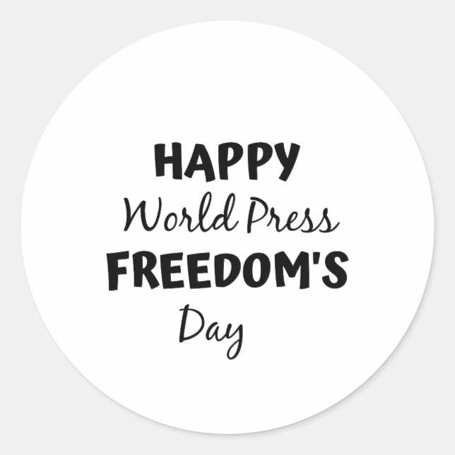 happy world press freedom day classic round sticker (Front)