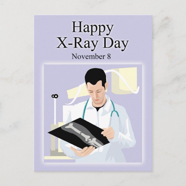 Happy X-Ray Day November 8 Postcard (Front)