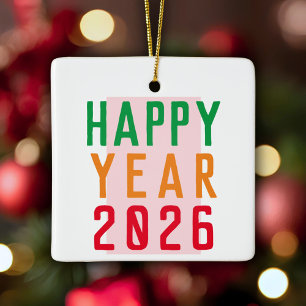 Happy Year 2026 Colourful Typography Ceramic Ornament