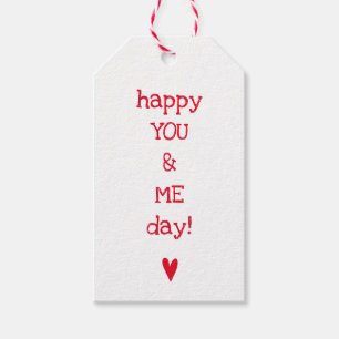 Happy You & Me Day - Funny Anniversary Quote  Gift Tags