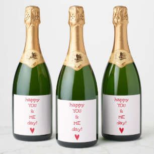 Happy You & Me Day - Funny Anniversary Quote  Sparkling Wine Label