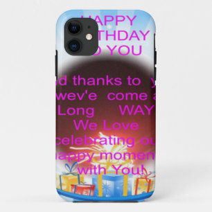 HappyBirthday To you iPhone 11 Case