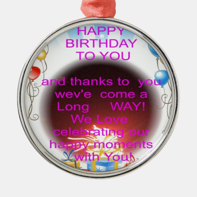 HappyBirthday To you Metal Ornament (Front)