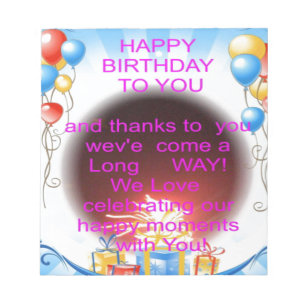HappyBirthday To you Notepad